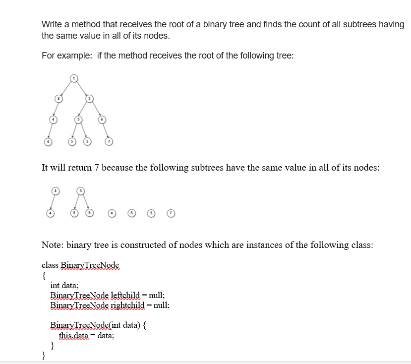  Write a method that receives the root of a binary tree