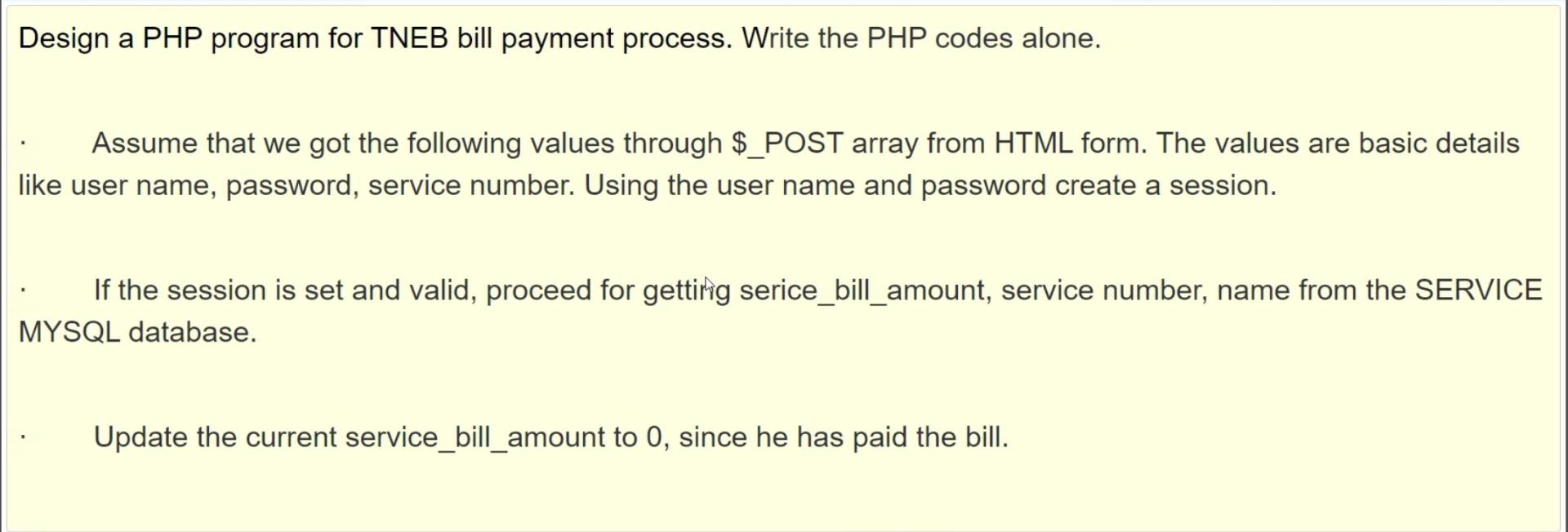 Design a PHP program for TNEB bill payment process. Write the
