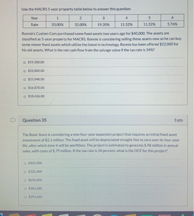  Use the MACRS 5-year property table below to answer this question:
