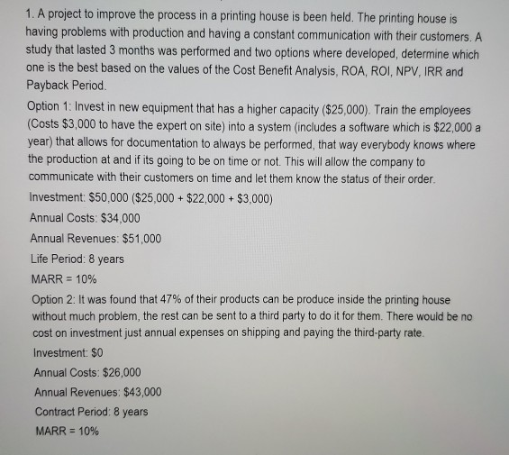 1. A project to improve the process in a printing house