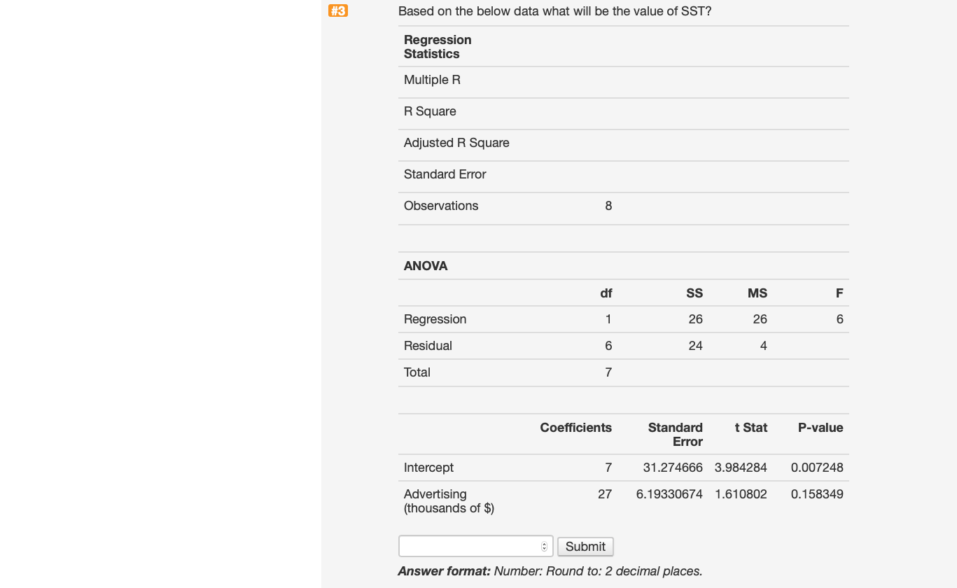  #3 Based on the below data what will be the value