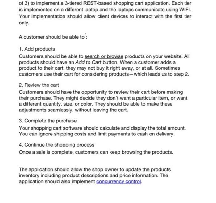  to implement a 3-tiered REST-based shopping cart application. Each tier is