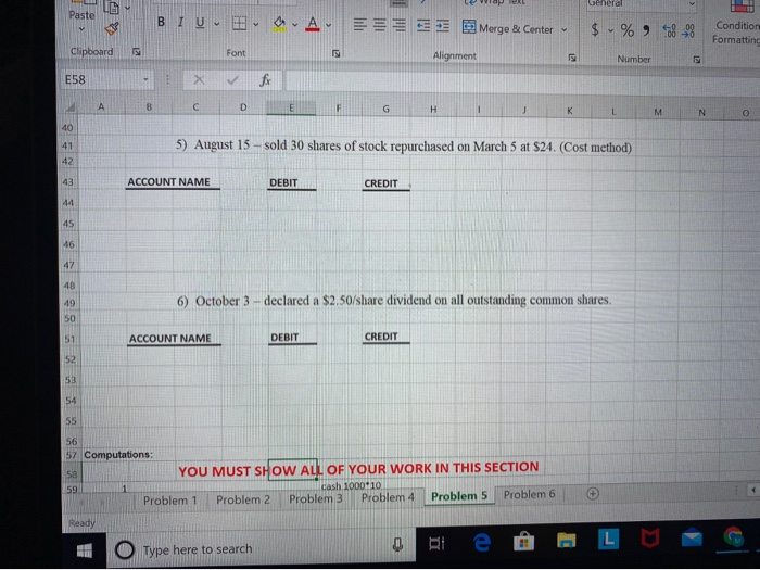 You are to provide the appropriate joumal entry for each transaction 6
