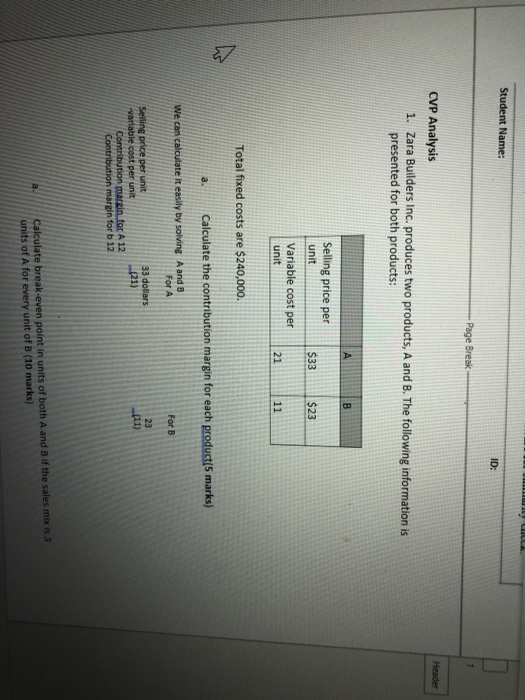  LA Student Name: ID: Page Break Header Hesde CVP Analysis 1.