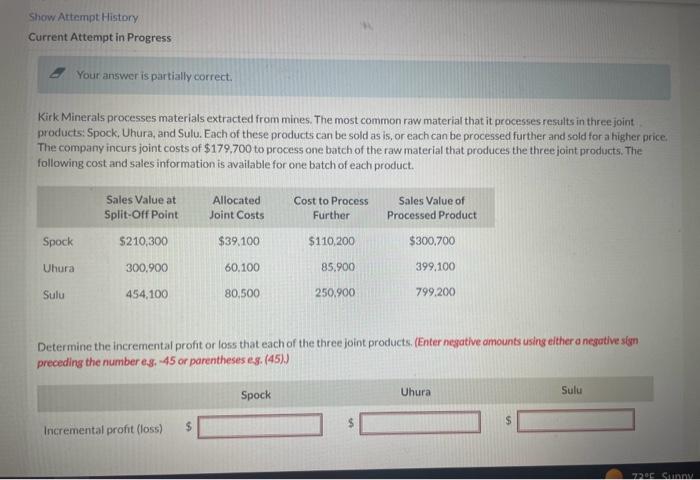  Show Attempt History Current Attempt in Progress 67. Your answer is