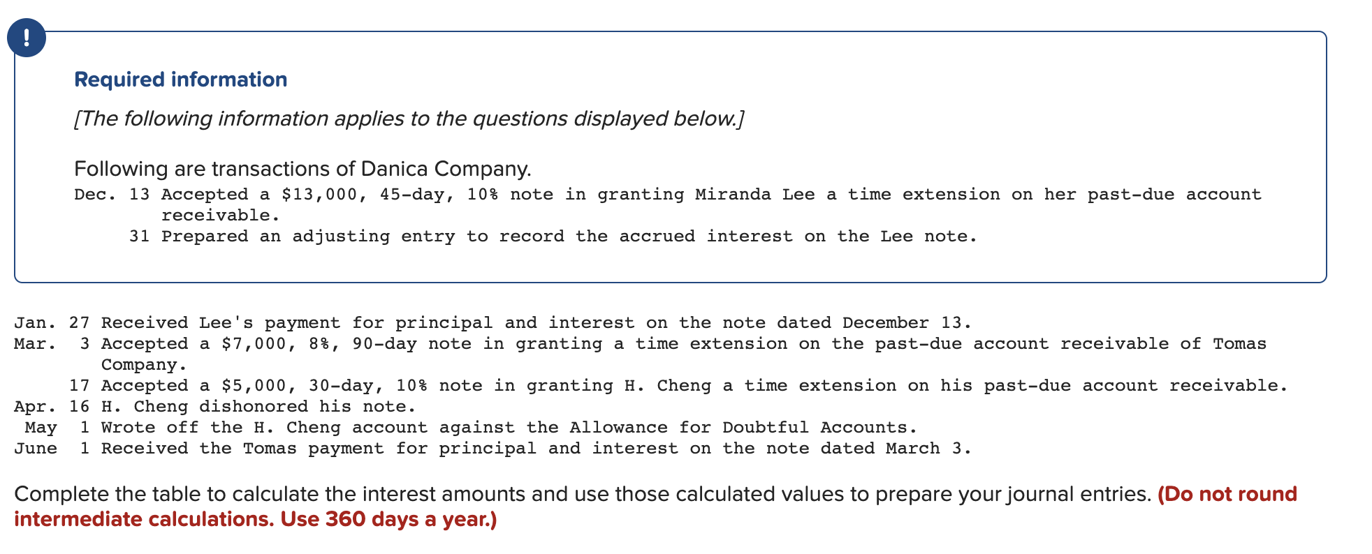 Can anyone please help me with this? Required information [The following information