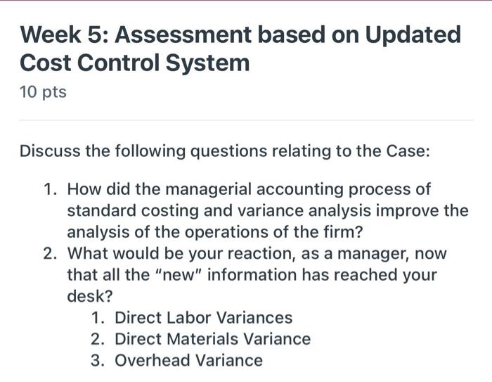  Week 5: Assessment based on Updated Cost Control System 10 pts