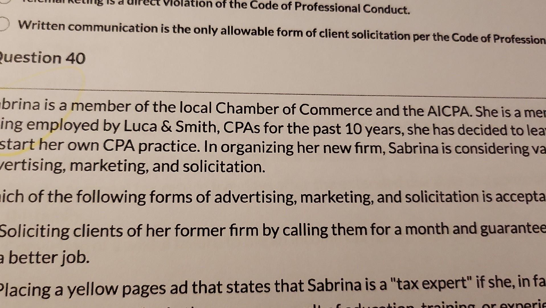  Written communication is the only allowable form of client solicitation per