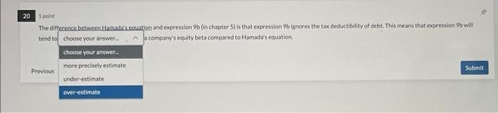 help please tend to a company's cqui ty beta compared to Hamada's