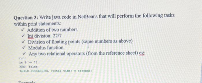  Write java code in NetBeans that will perform the following tasks