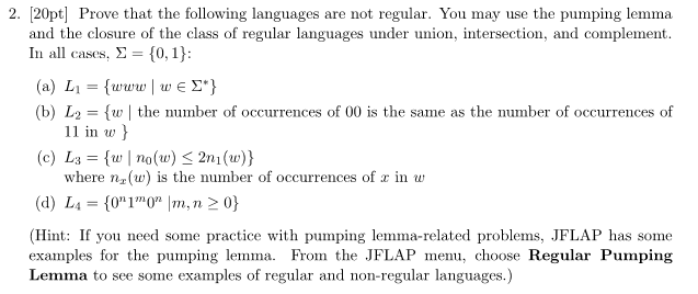  2. [20pt] Prove that the following languages are not regular. You