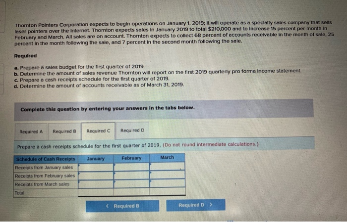 sells laser pointers over the Internet. Thornton expects sales in January 2019