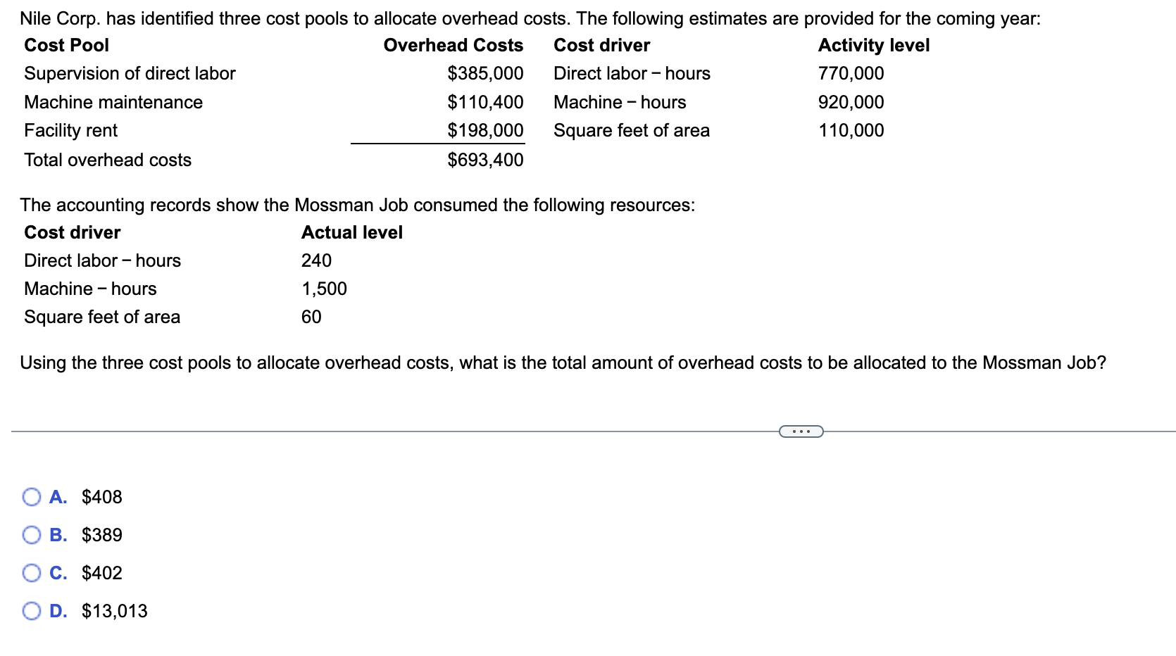  Using the three cost pools to allocate overhead costs, what is