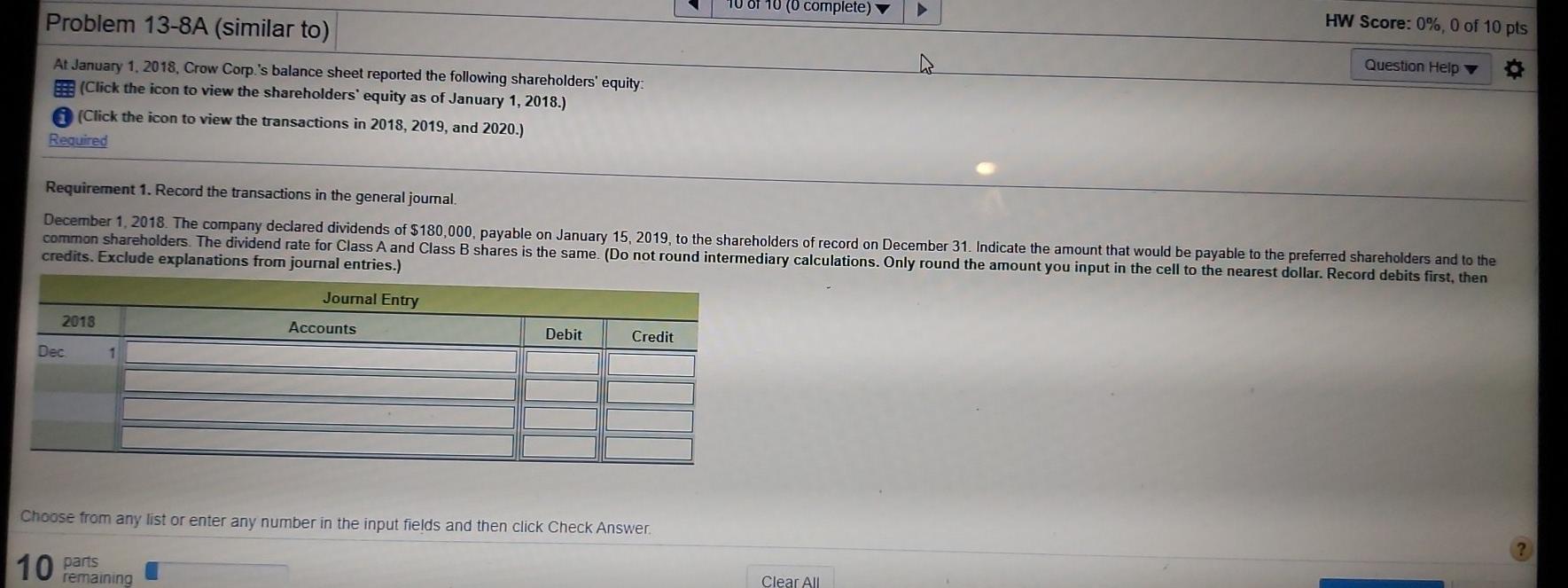  (0 complete) Problem 13-8A (similar to) HW Score: 0%, 0 of