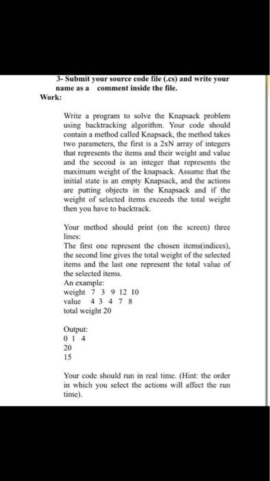C# 3- Submit your source code file (.cs) and write your name
