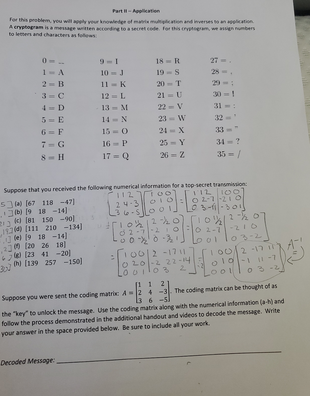  Part II - Application For this problem, you will apply your