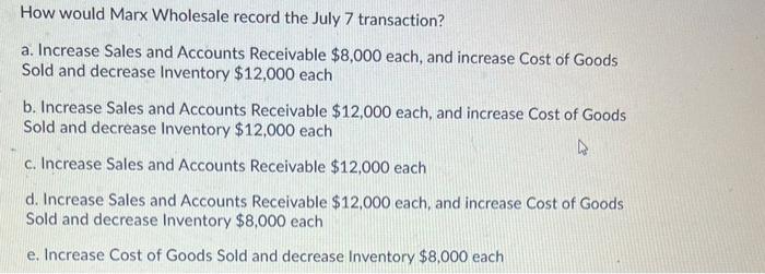 and Inventory Expense e. Increase both Accounts Payable and Purchases Enter the