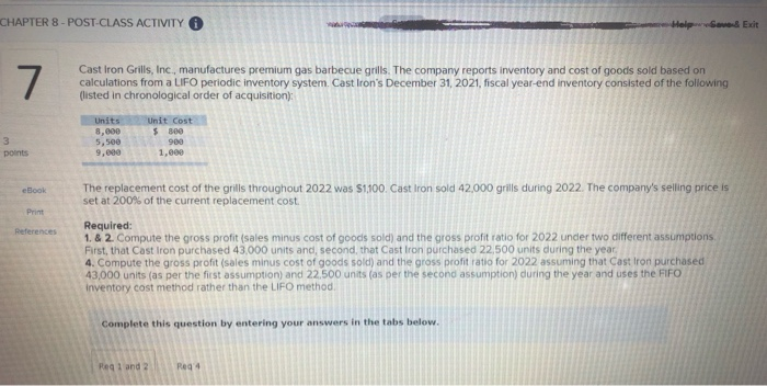  CHAPTER 8 - POST-CLASS ACTIVITY O 7 Cast Iron Grills, Inc.,