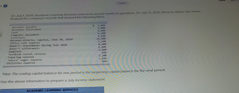  On July 1, 2020, Academic Learning Services entered its second month