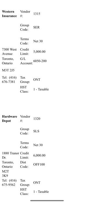 Code: Terms Code: 1252UniversityAve.Toronto,OntarioCreditLimit:Dist.Set:1,000.00TELDIS M2P 1L1 Tel:(416)6763115TaxGroup:HSTClass:1-Taxable Imperial Gas Station Vendor 1310