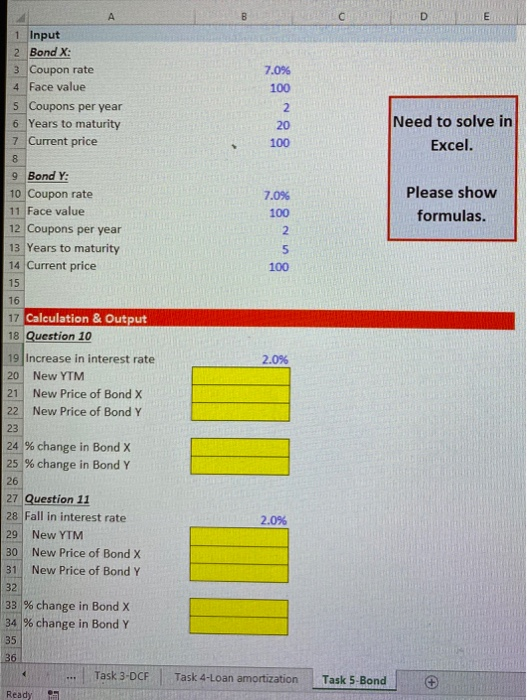 Please help solve in Excel. BUSCODE OSTERN 1 Input 2 Bond X: