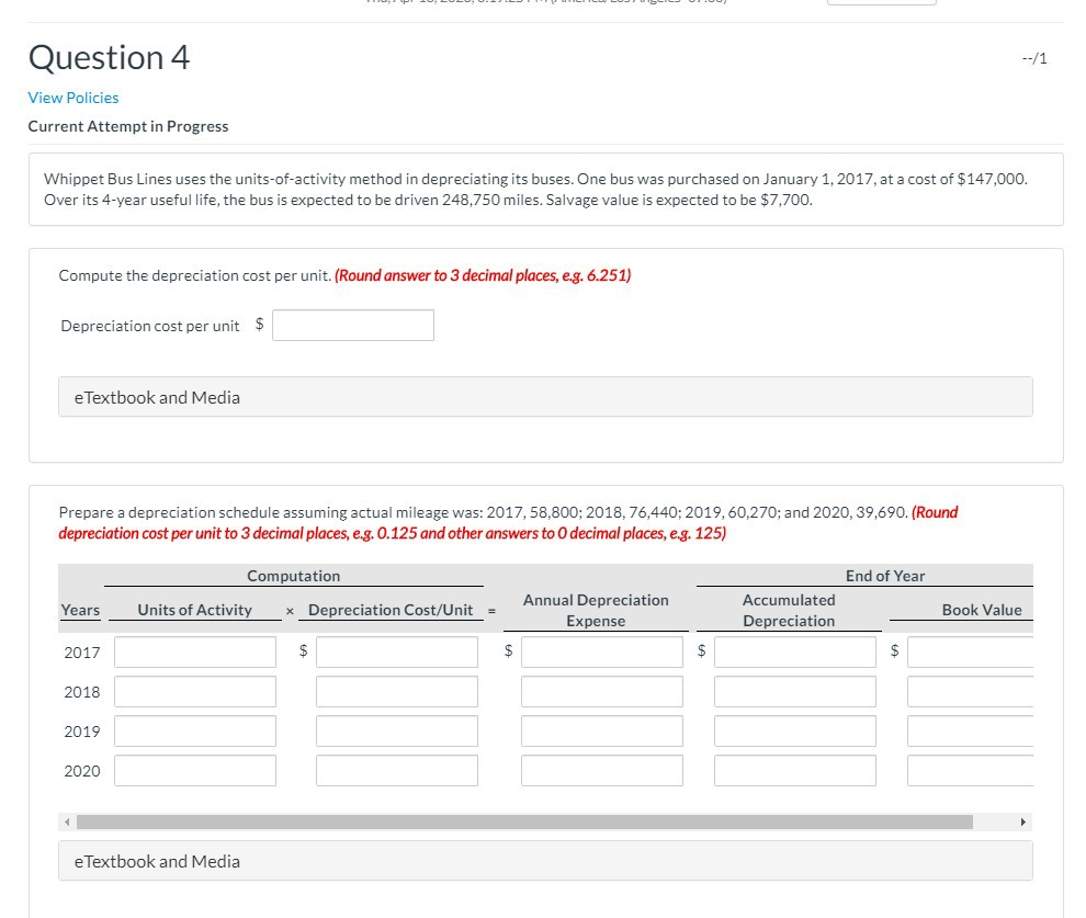  Question 4 View Policies Current Attempt in Progress Whippet Bus Lines