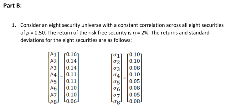 the problem can be solved as MAX:S.T.i=1nxii+i=1nj=1nxixjiji=1nxi=1xi0 Expected returns and standard deviations