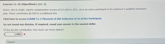 Please answer this question for me Exercise 11-10 (Algorithmic) (10.5) Myers, who