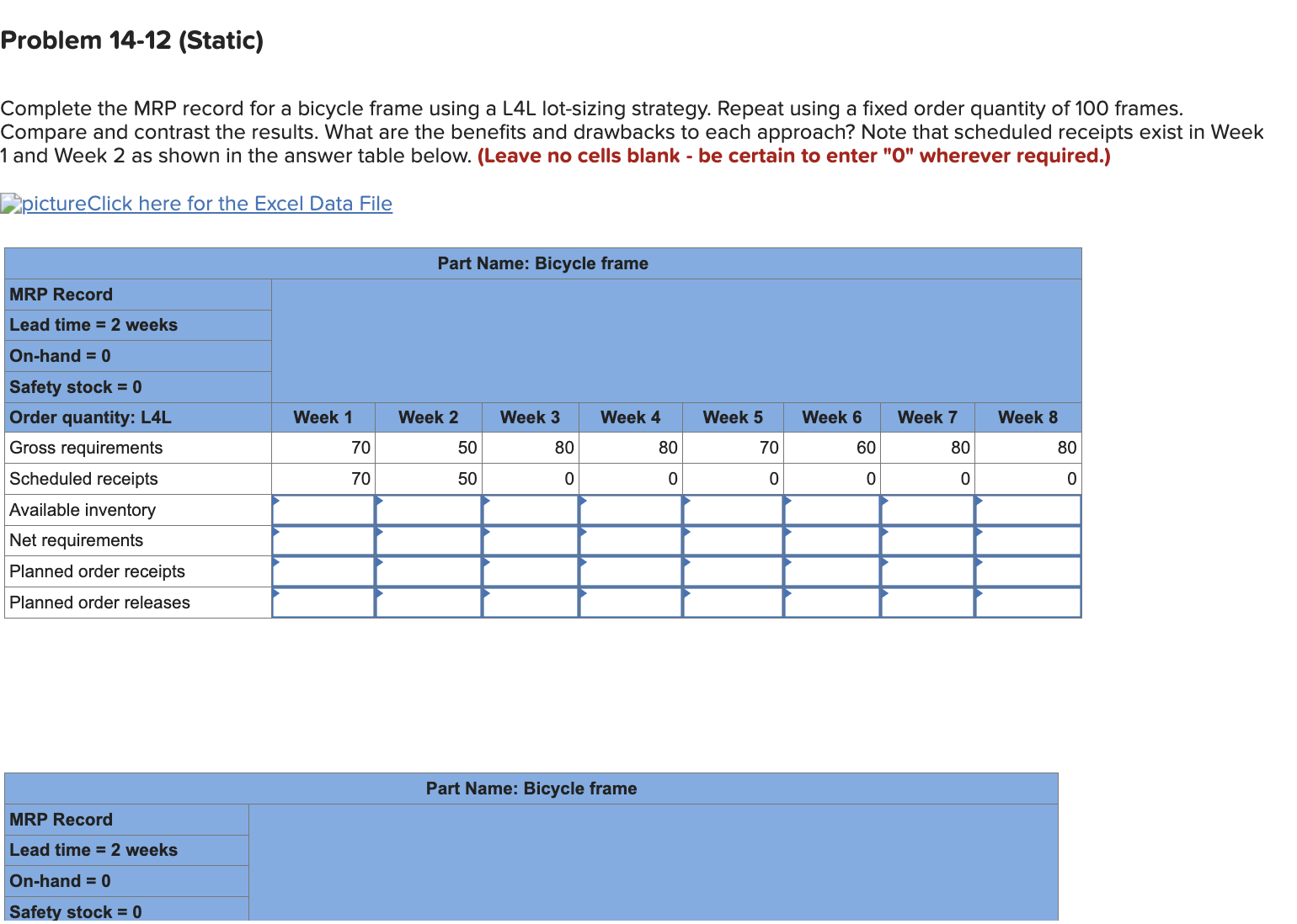  Complete the MRP record for a bicycle frame using a L4L