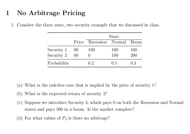 1. Consider the three state, two security example that we discussed
