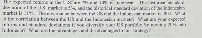  The expected returns in the U.S. are 7% and 10% in