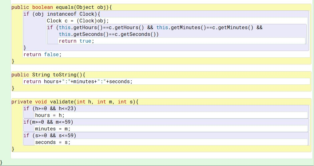 validate(h,minutes,seconds); } public void setMinutes(int m){ validate(hours,m,seconds); } public void setSeconds(int s){