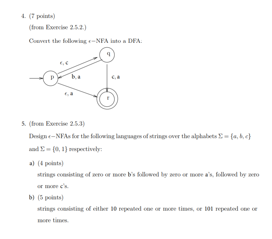 4. (7 points) from Exercise 2.5.2.) Convert the following e-NFA into