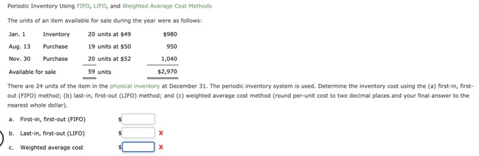 950 Periodic Inventory Using FIFO, LIFO, and weighted Average Cost Methods