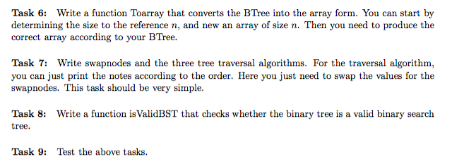 this assignment, you are given several classes in the cpp file "BTree.cpp".