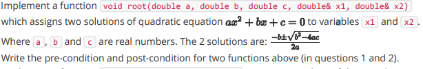 In C++: Implement a function void root (double a, double b, double