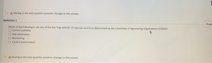  -> Moving to the next question prevents changes to this answer