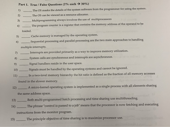 I need help with this question. ( operating system) Part 1.