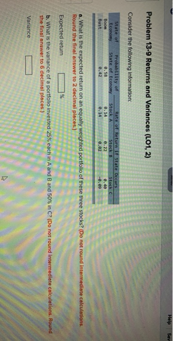 Help Say Problem 13-9 Returns and Variances (LO1, 2) Consider the