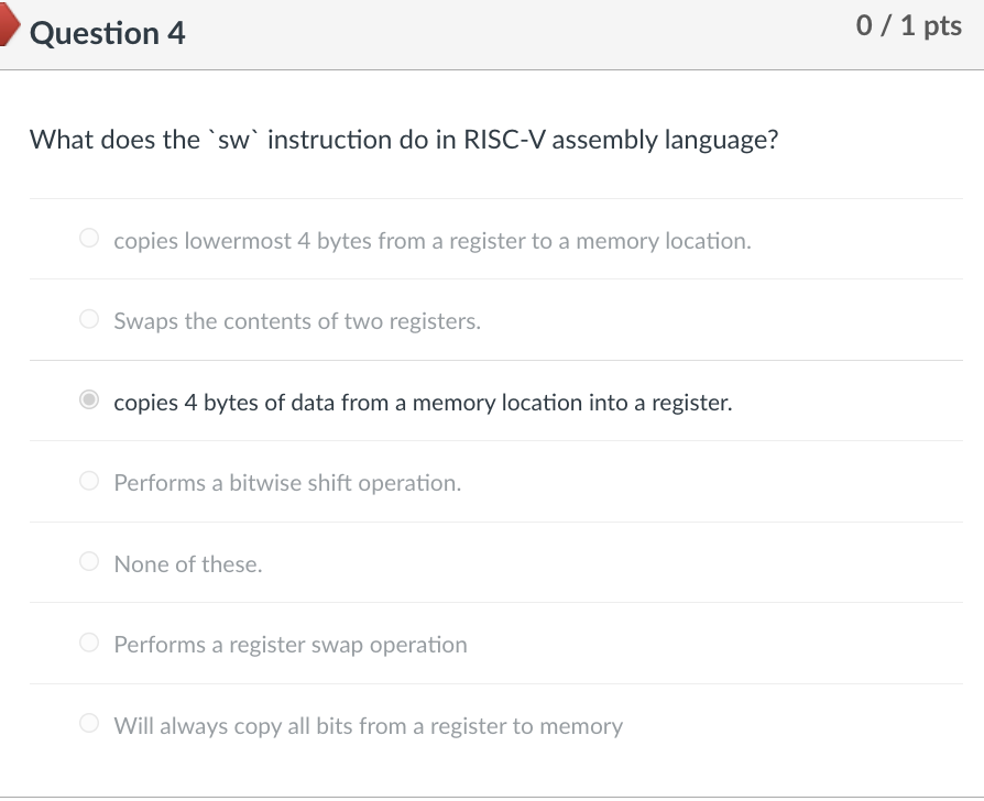  Question 4 What does the instruction do in RISC-V assembly language?
