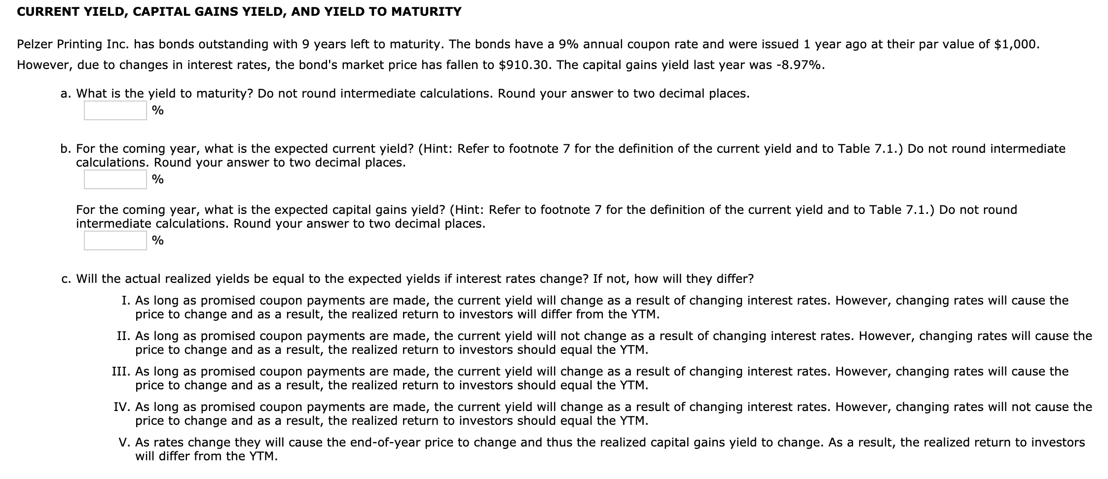 CURRENT YIELD, CAPITAL GAINS YIELD, AND YIELD TO MATURITY Pelzer Printing