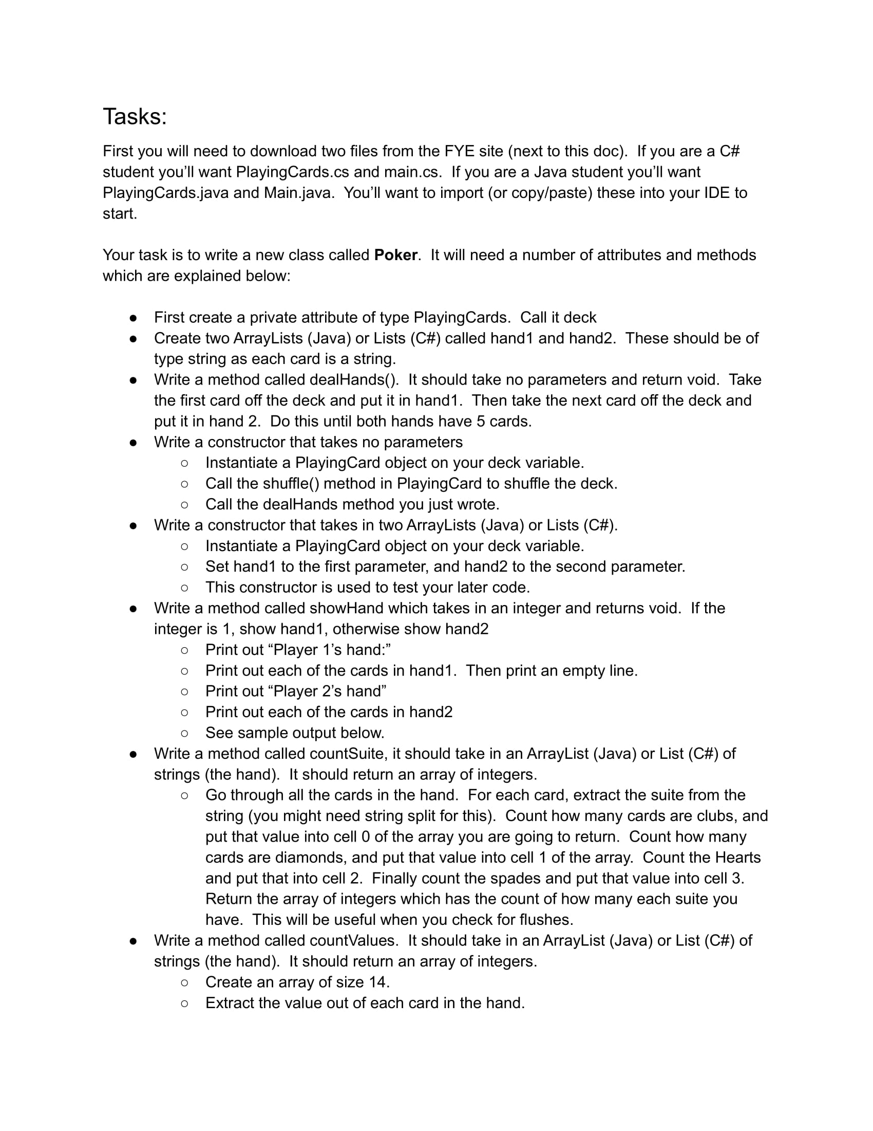 = new ArrayList(); h1.add("A of Hearts"); h1.add("K of Hearts"); h1.add("Q of Hearts");