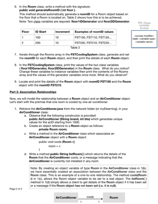 can hold 10 Room objects. b. Add four Room objects, with the