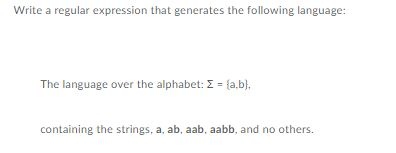  Write a regular expression that generates the following language: The language