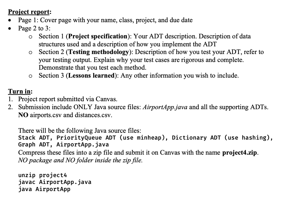  Description: Implement the graph ADT for a practical application. Input: Two