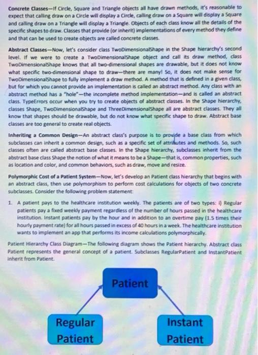 Please write in python Concrete Classes-If Circle, Square and Triangle objects all