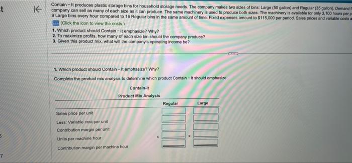 1 question with 4 parts. steps please Contain - It produces plastic