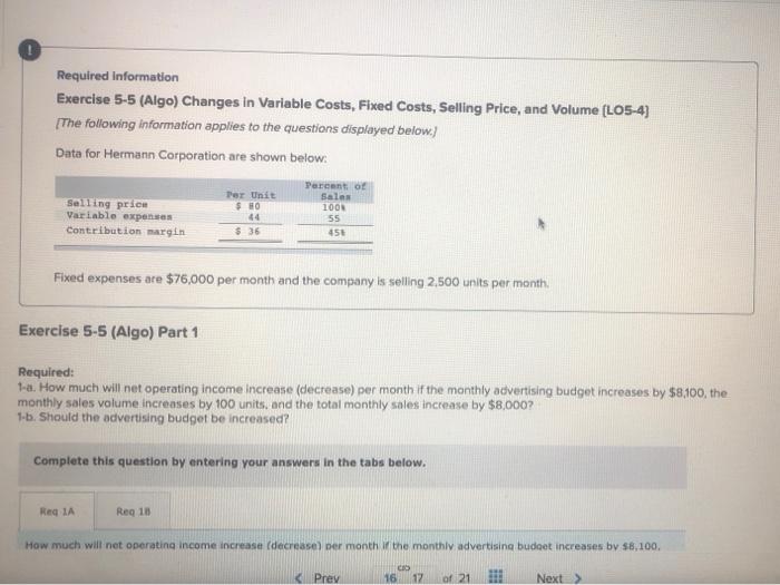  Required information Exercise 5-5 (Algo) Changes in Variable Costs, Fixed Costs,