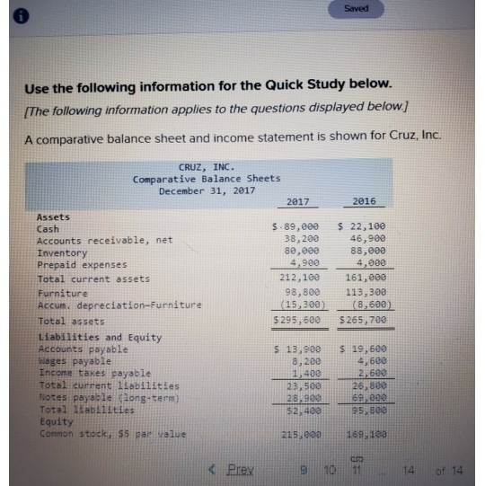 Saved Use the following information for the Quick Study below. (The