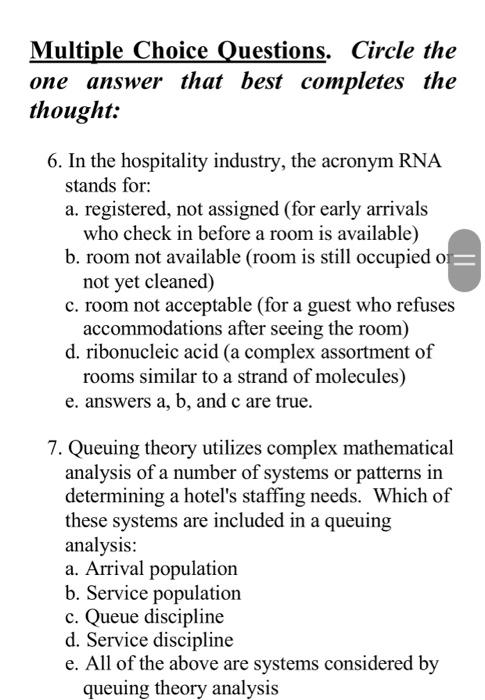  Multiple Choice Questions. Circle the one answer that best completes the